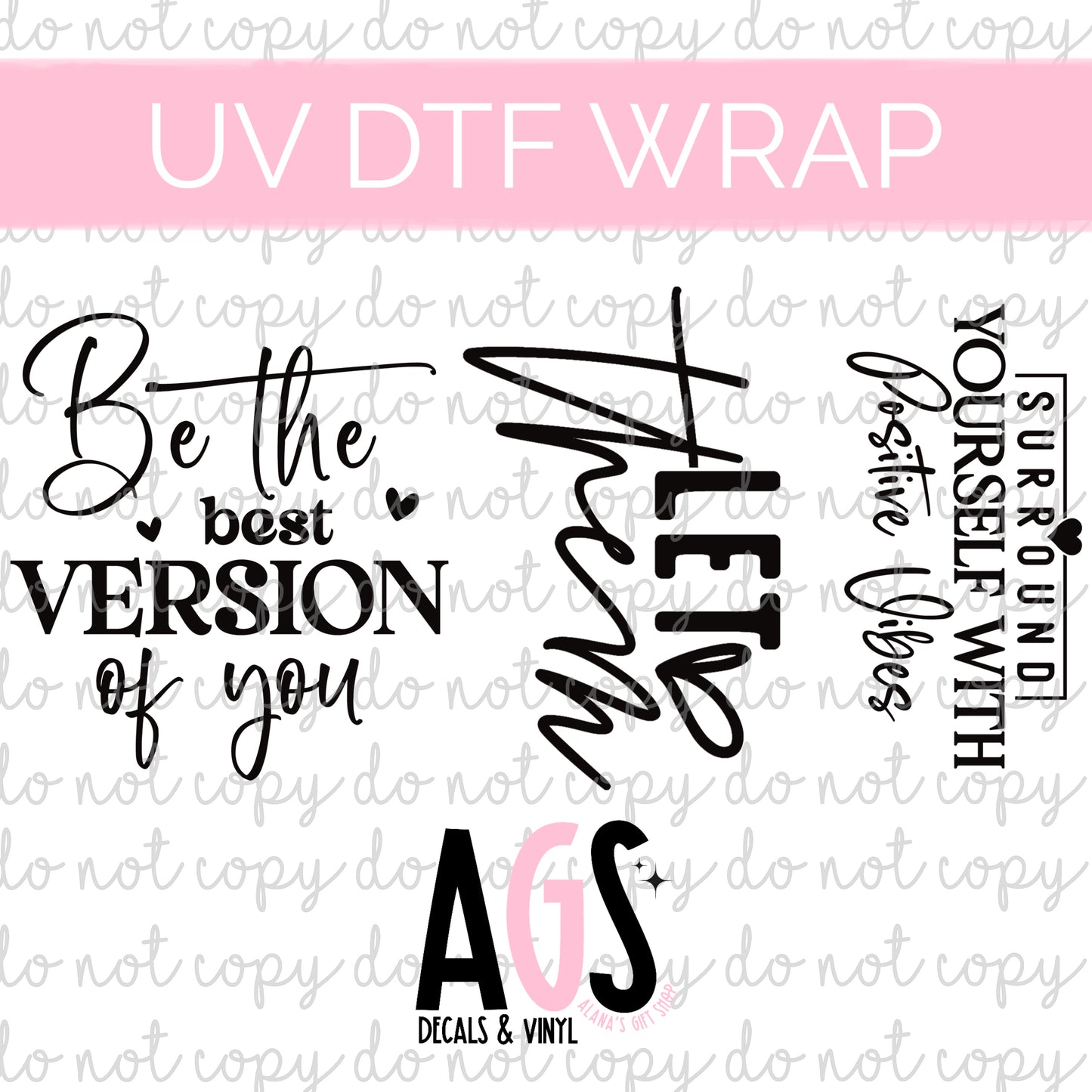 UV DTF WRAP 068 Positive Vibe Wrap