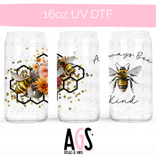 UV DTF-043 Always Bee Kind