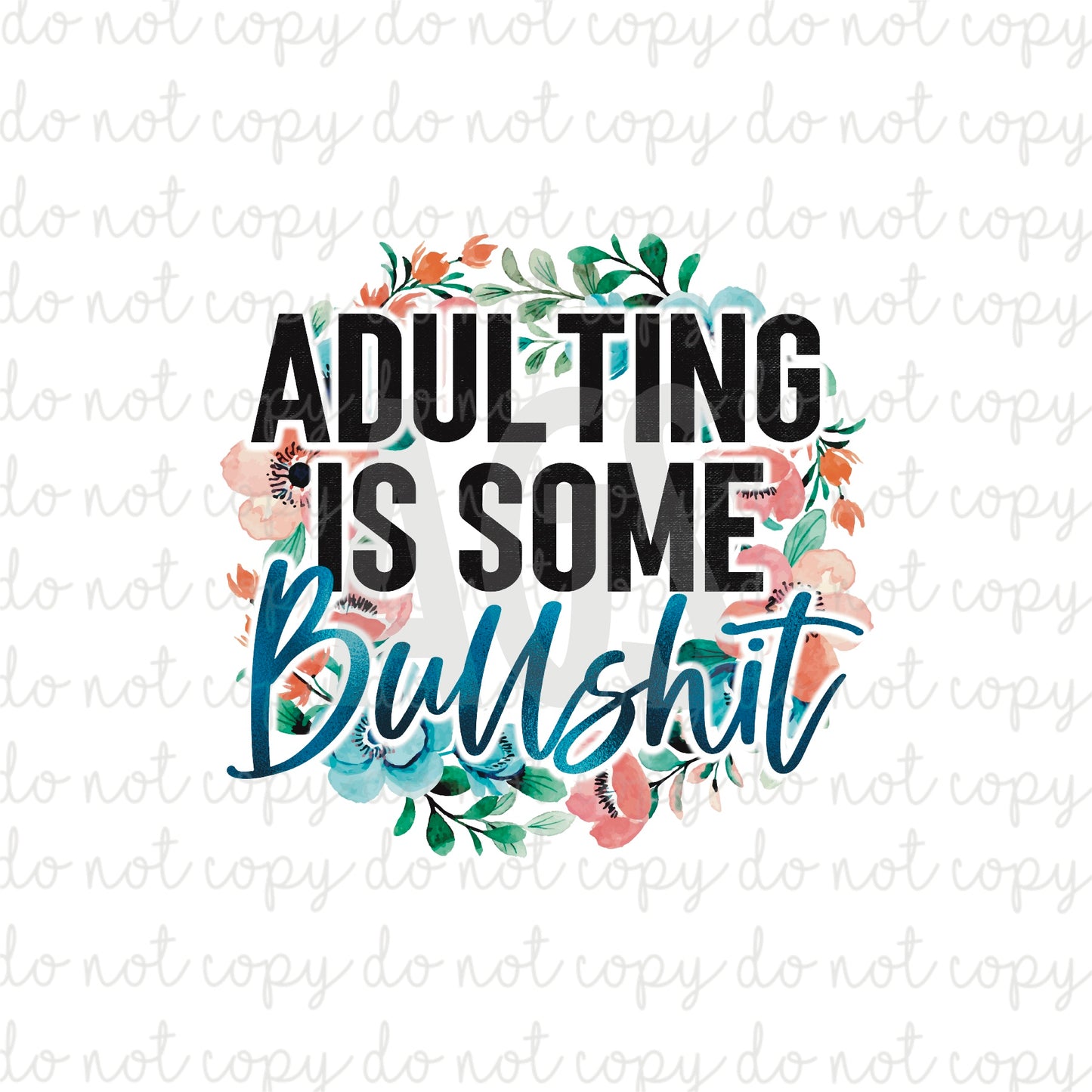DECAL 110 Adulting Is Some Bullshit