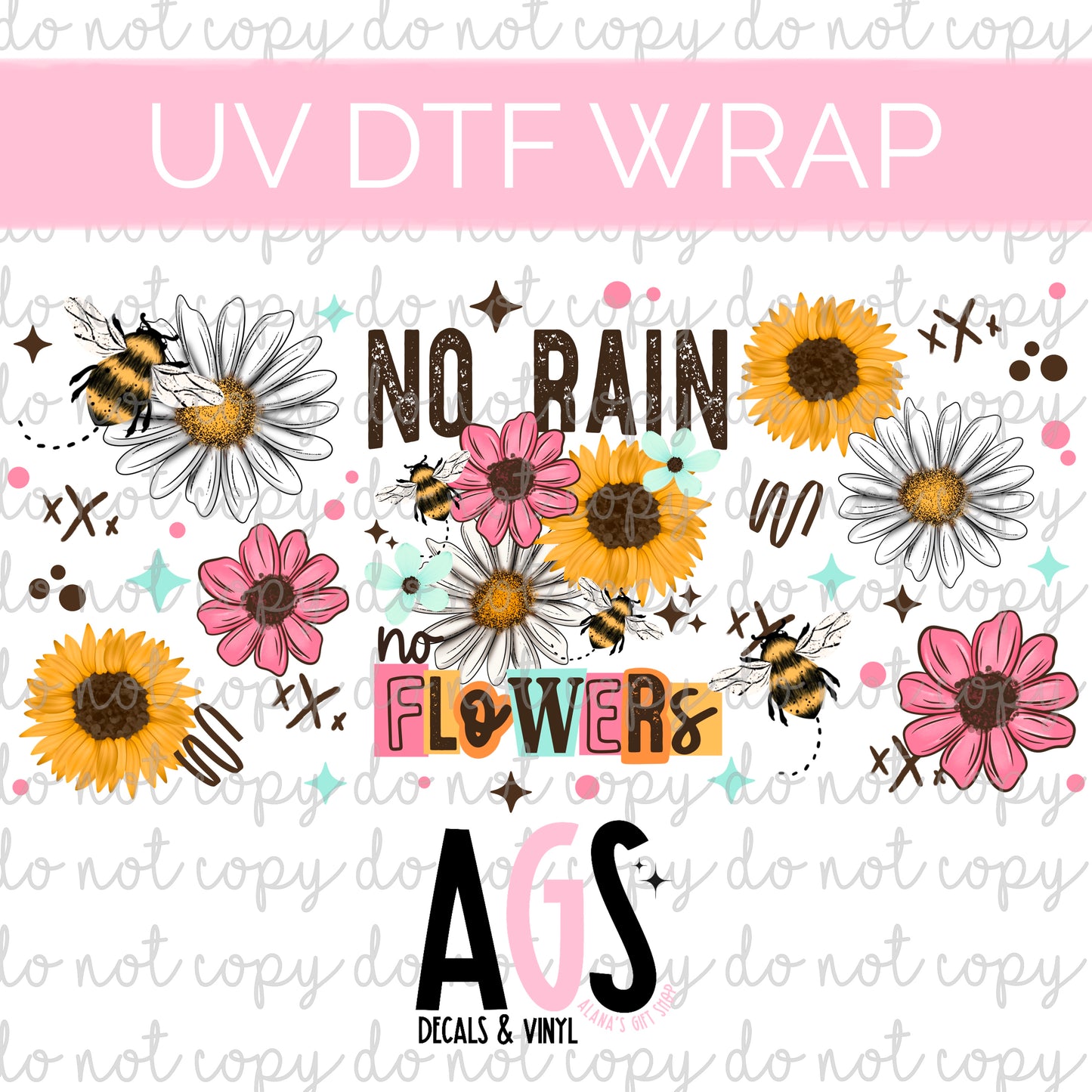 UV DTF WRAP 097 No Rain No Flowers