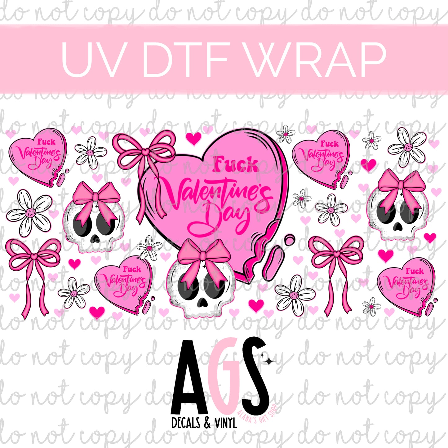 UV DTF WRAP 129 Fuck Valentines Day