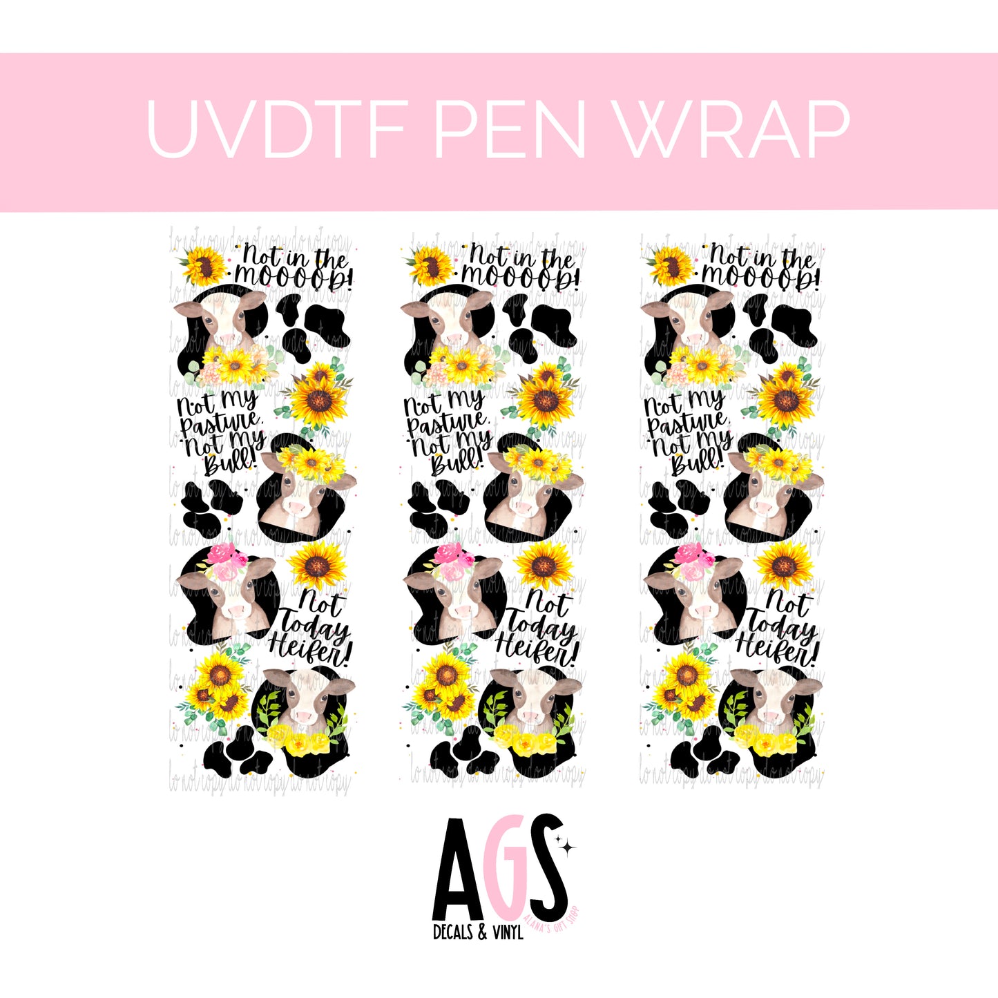 PEN WRAP 014 - Not Today Heifer