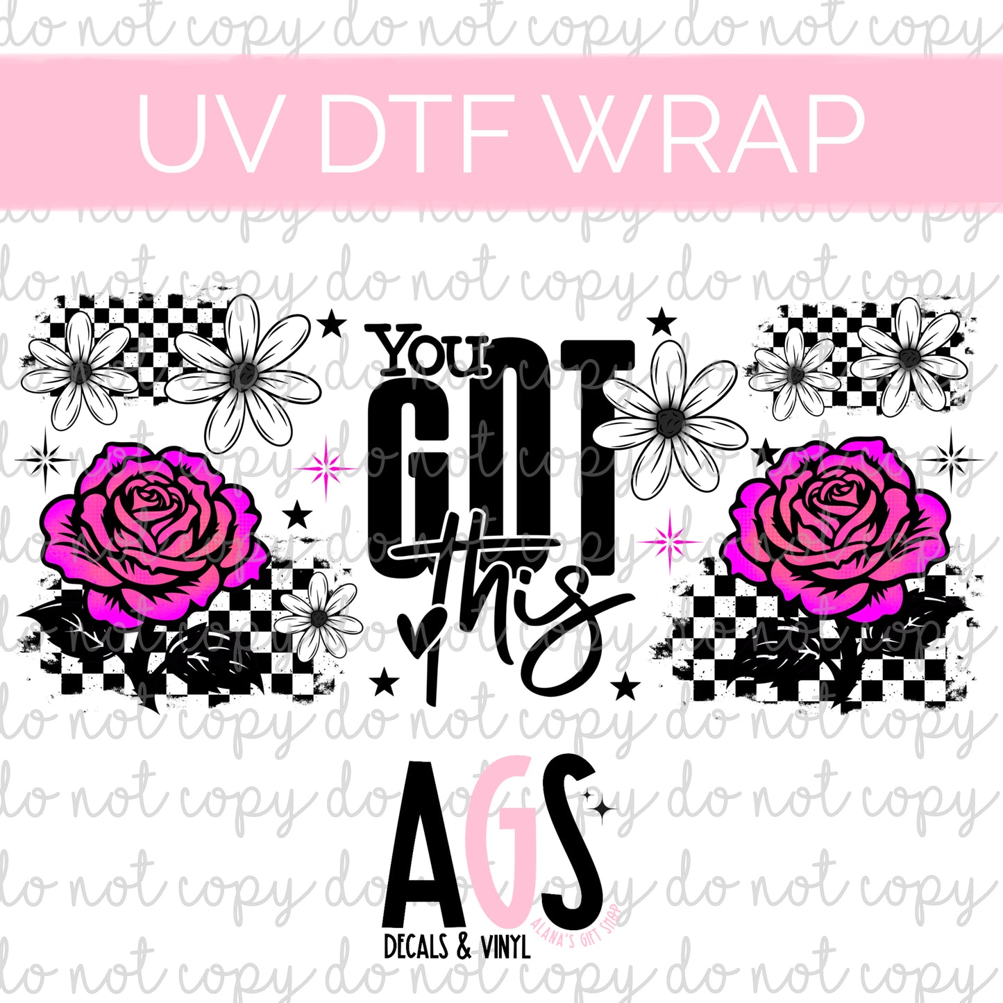 UV DTF WRAP 041 You Got This