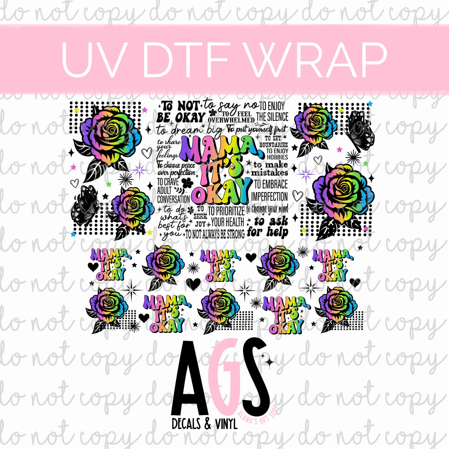 UV DTF 40oz WRAP 004 Mama It’s Ok Rainbow Roses - June Box