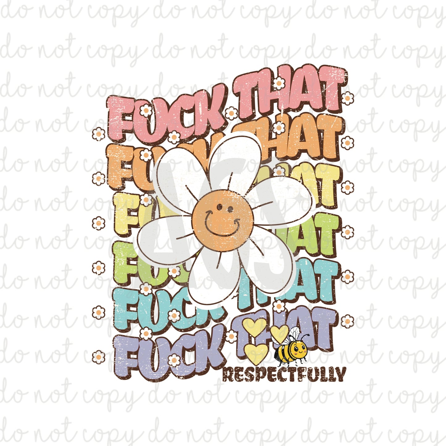 DECAL 116 Fuck That Respectfully