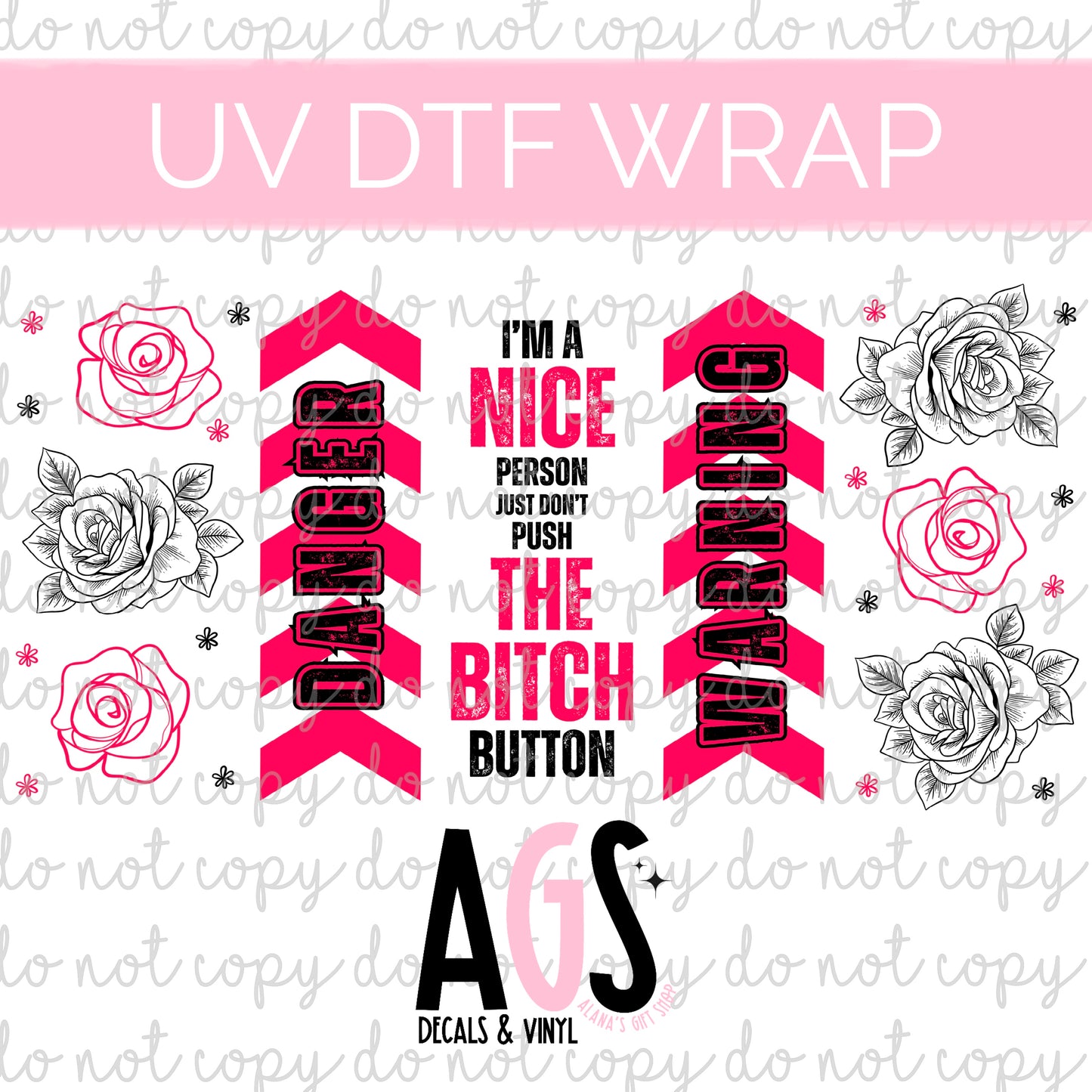 UV DTF WRAP 075 The Bitch Button
