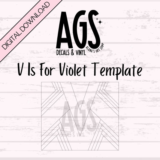 V is for Violet - Tumbler Template -Digital Download
