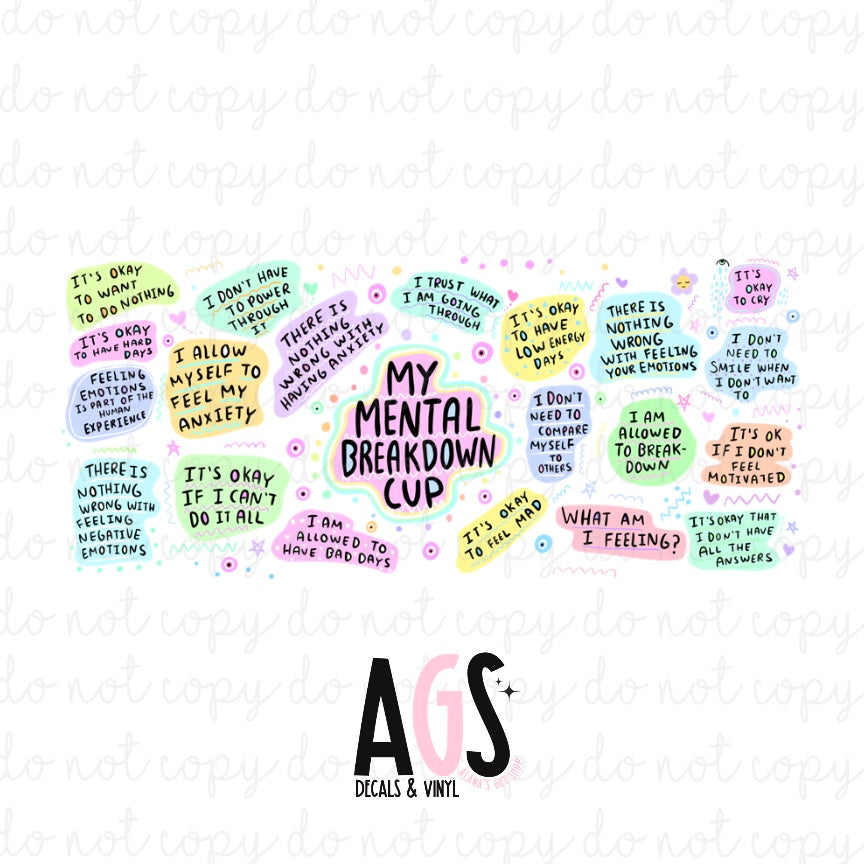 UV DTF WRAP 135 My Mental Breakdown Cup