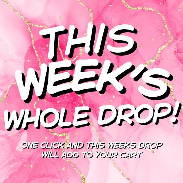 Get the Whole Drop 2•20•26 - DOES NOT INCLUDE Badge Reels or Keychains