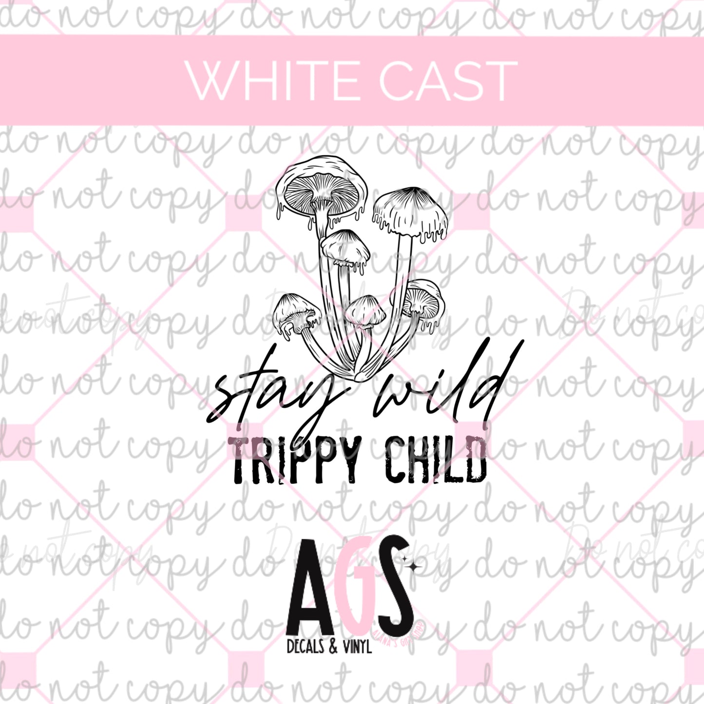 WC-592 Stay Wild Trippy Child
