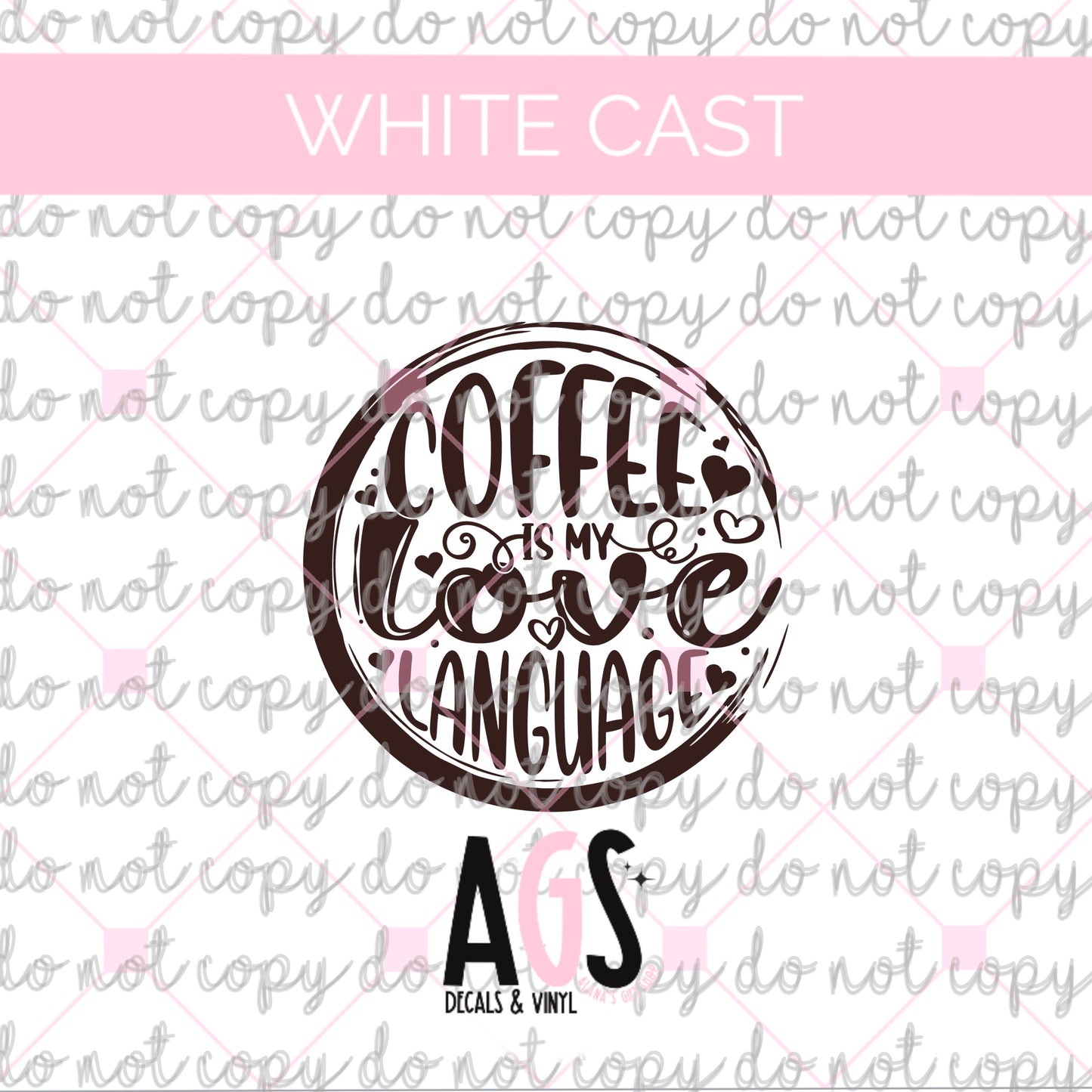 WC-608 Coffee Is My Love Language