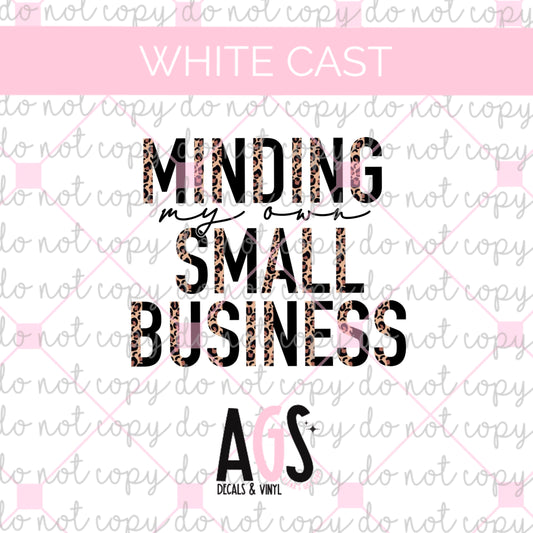 WC-564 Minding My Own Small Business Leopard Font