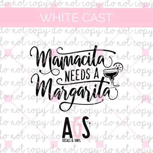 WC-558 Mamacita Needs A Margarita