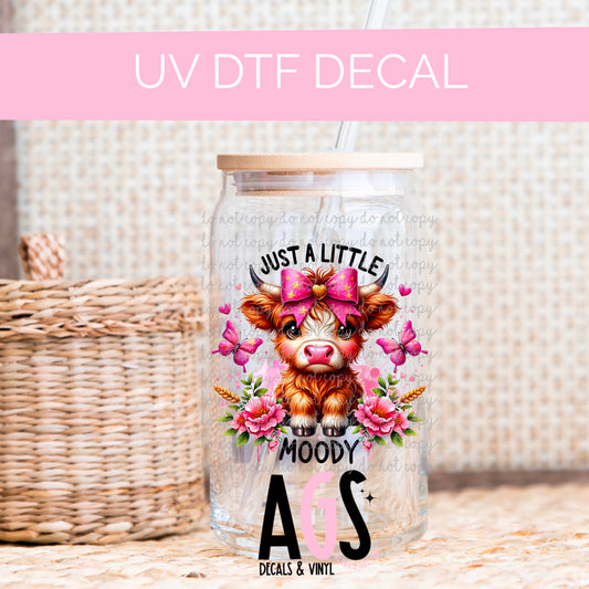 UV DTF DECAL-019 Just A Little Moody