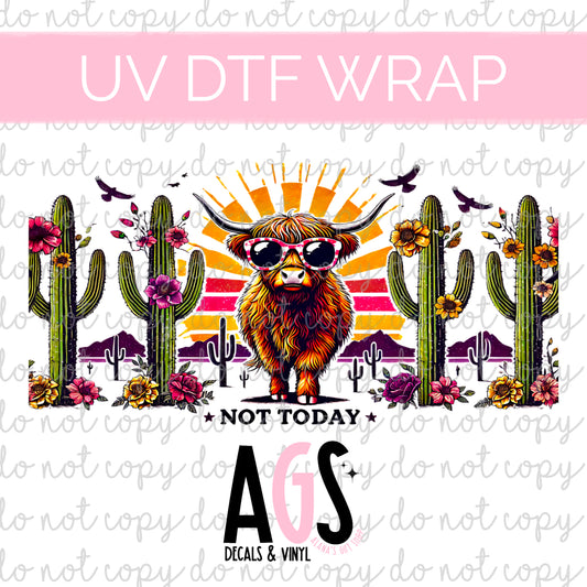 UV DTF WRAP-075 Not Today