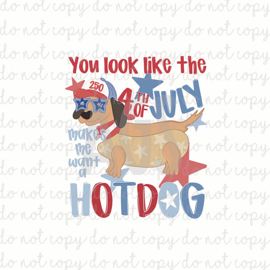 DECAL 195 You Look Like The 4th Of July