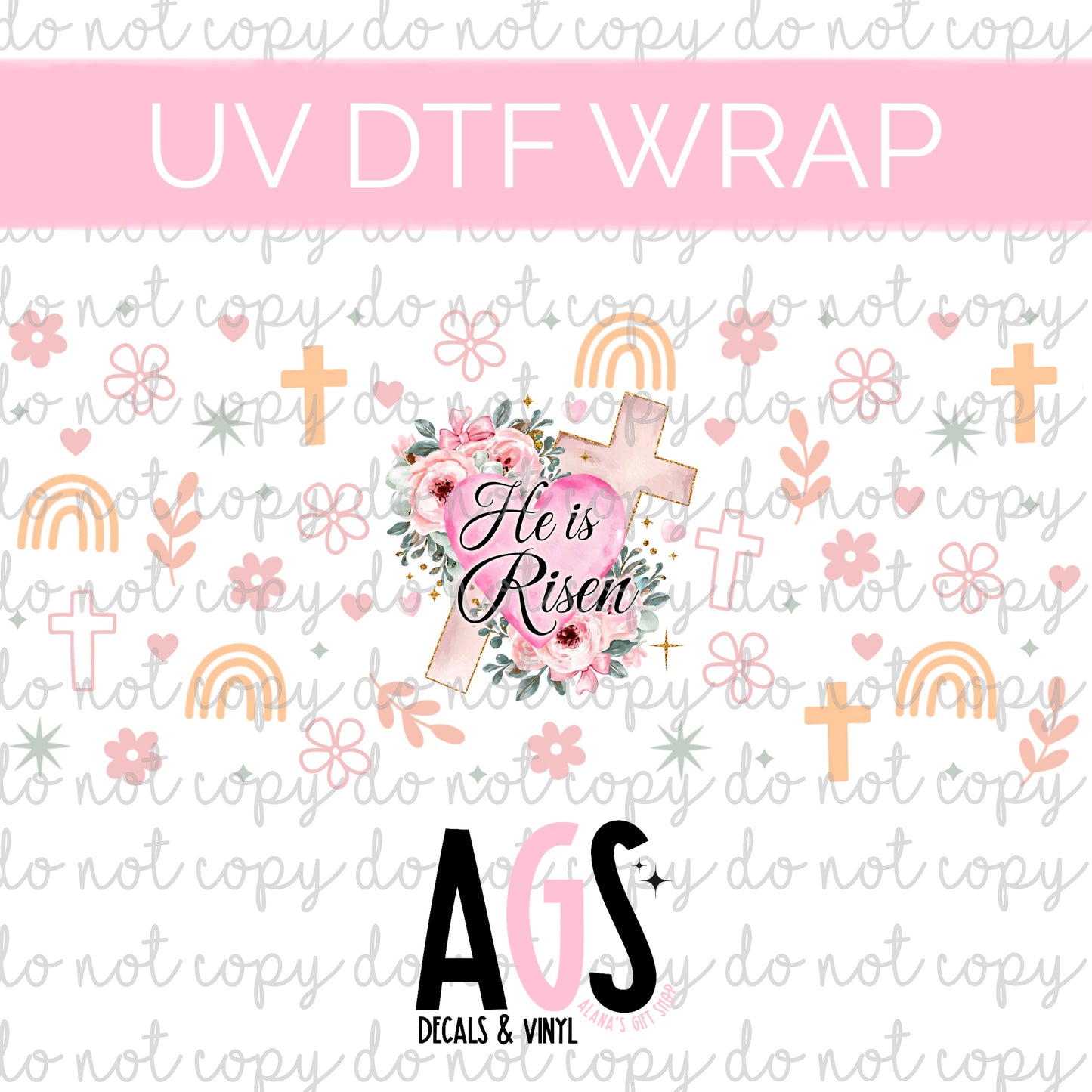 UV DTF WRAP 104 He Is Risen