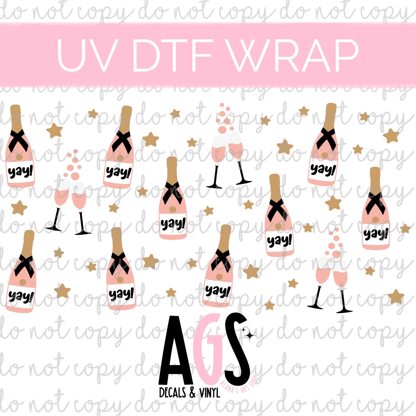 UV DTF WRAP 121 Yay Champagne  - Nov UVDTF