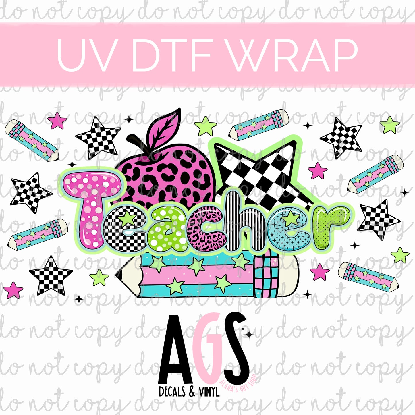 UV DTF WRAP 113 Neon Teacher