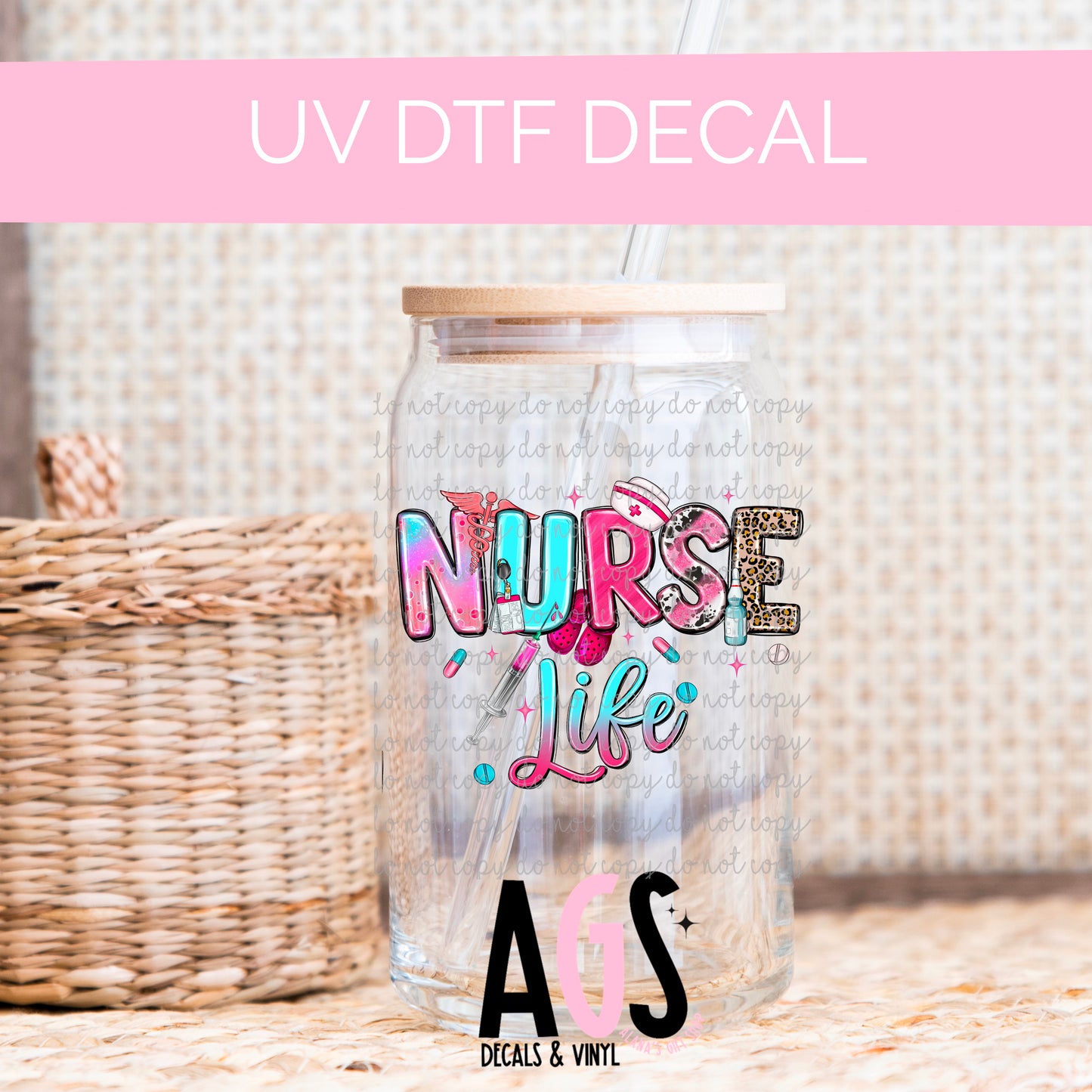 UV DTF DECAL- 036 Nutse Life