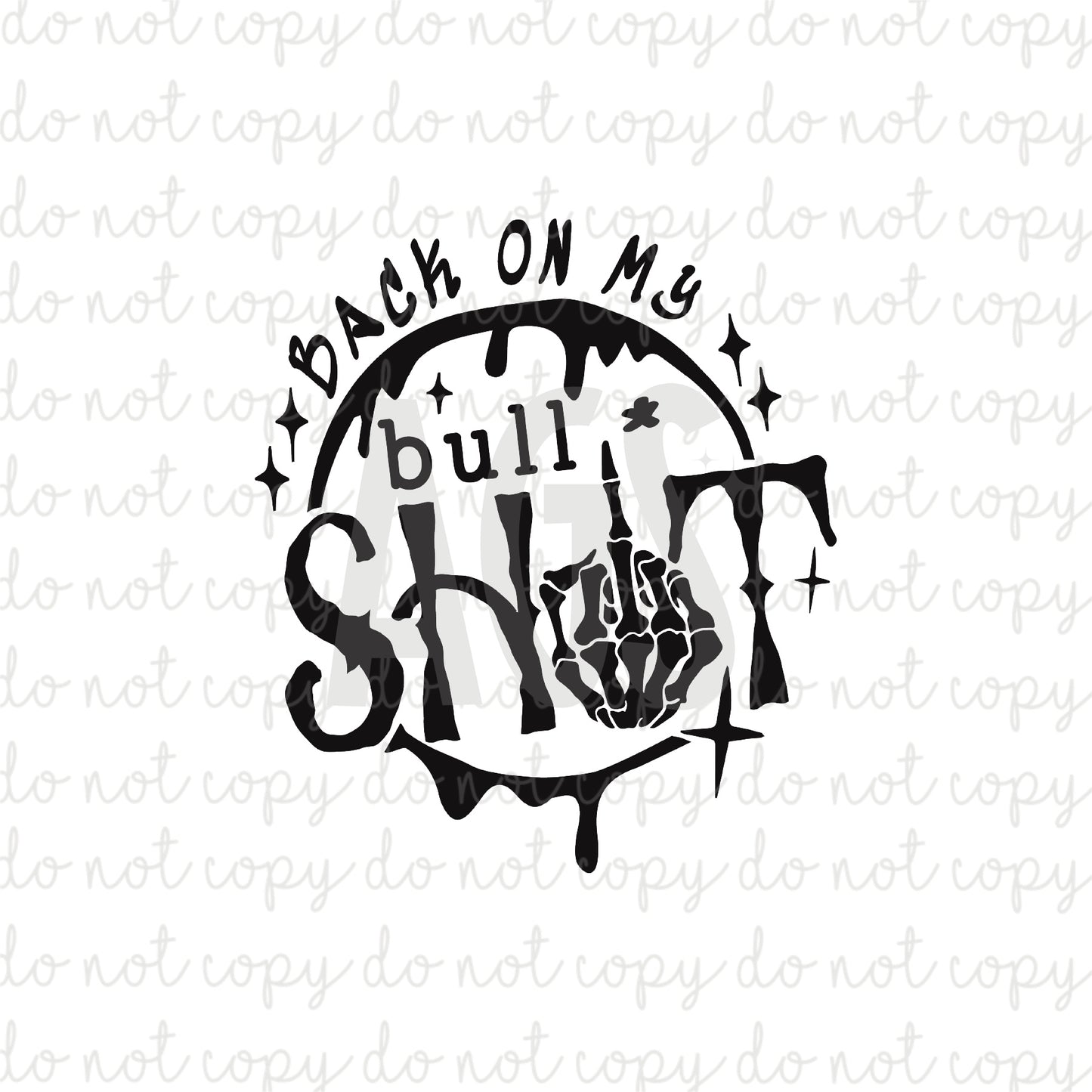 DECAL 029 Back On My Bullshit Cirlce