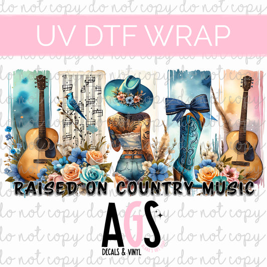 UV DTF WRAP 115 Raised On Country Music