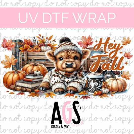 UV DTF WRAP 160 Hey Fall Baby Cow