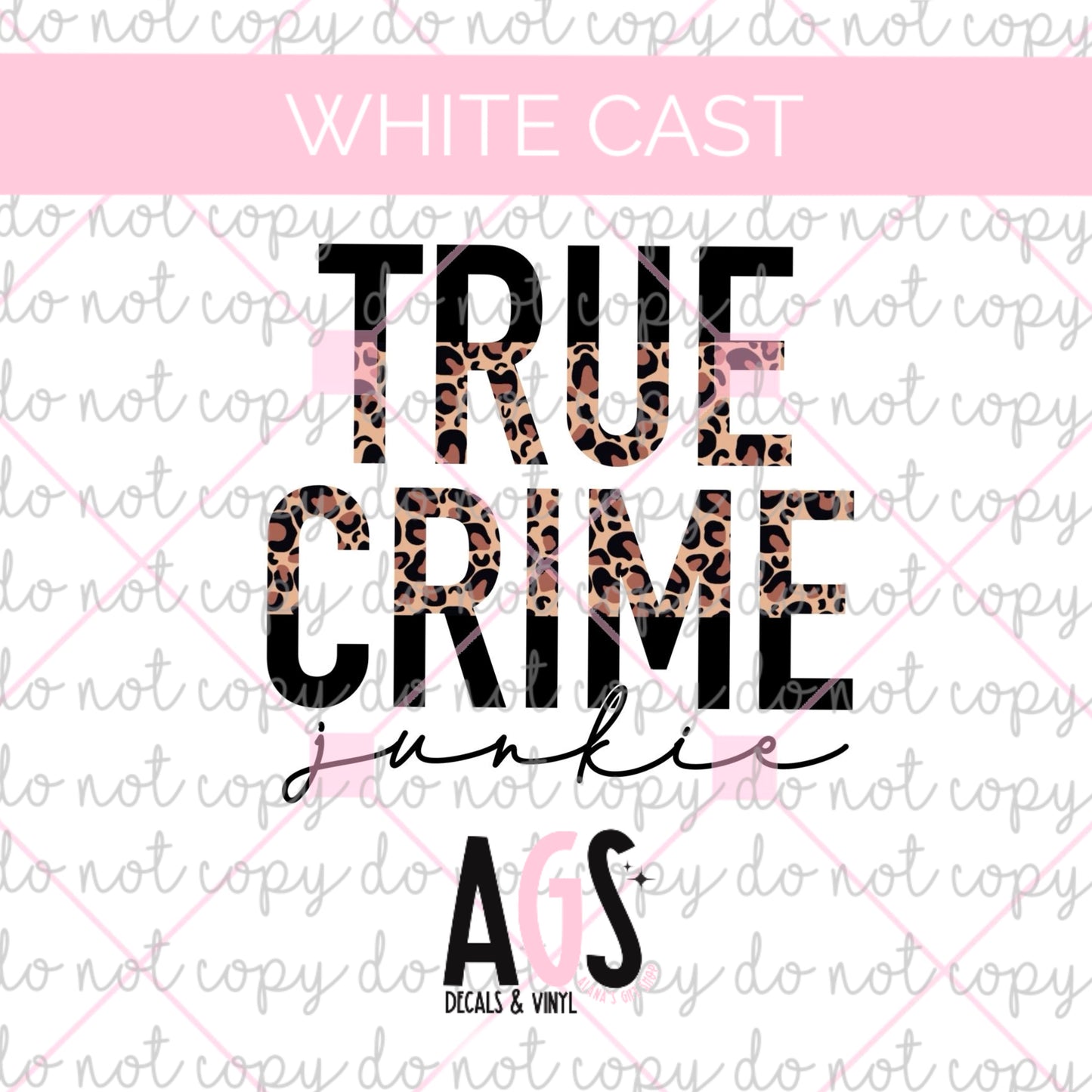 WC-526 True Crime Junkie Leopard Font