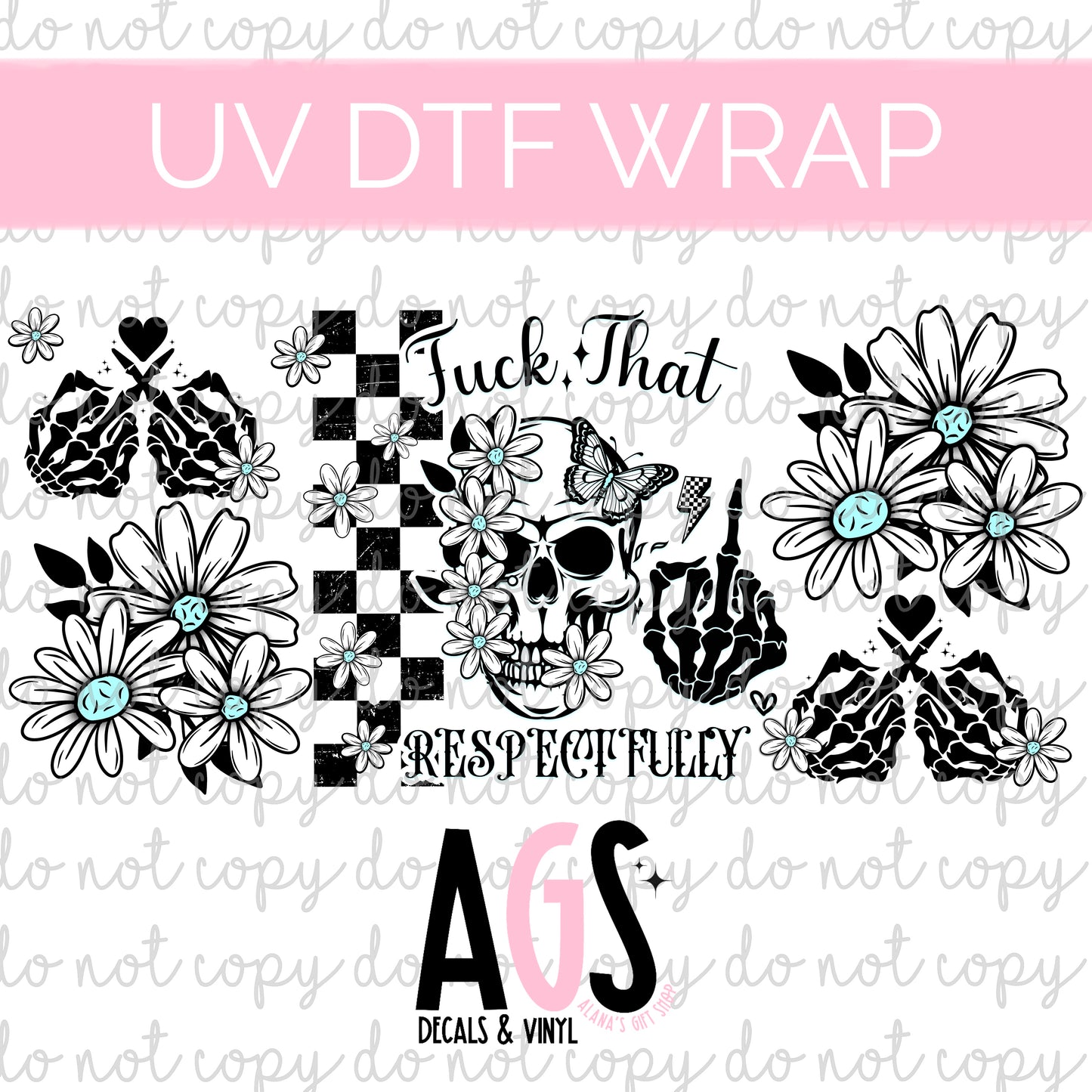 UV DTF WRAP 058 Fuck That