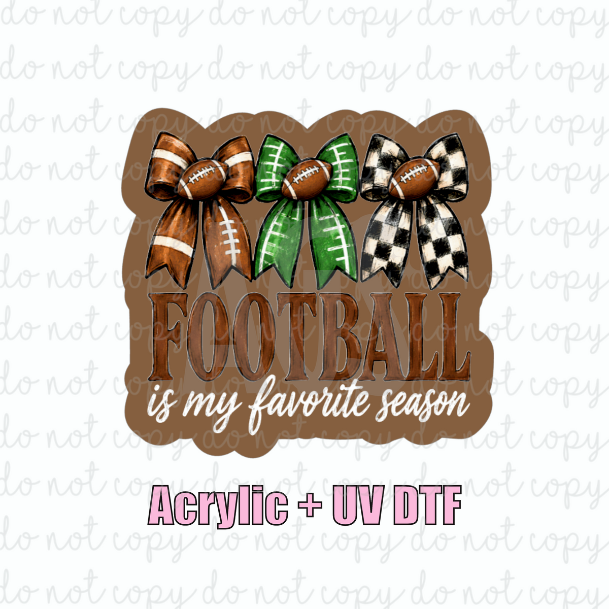 ACRYLIC + UVDTF B7 Football Season