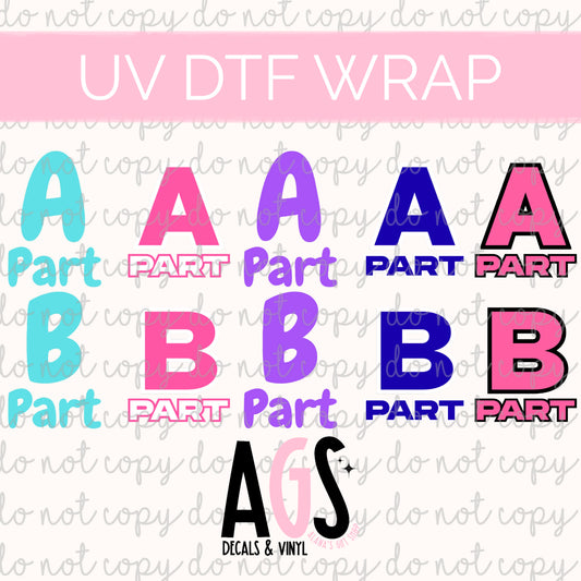 UV DTF WRAP 183 Part A & B