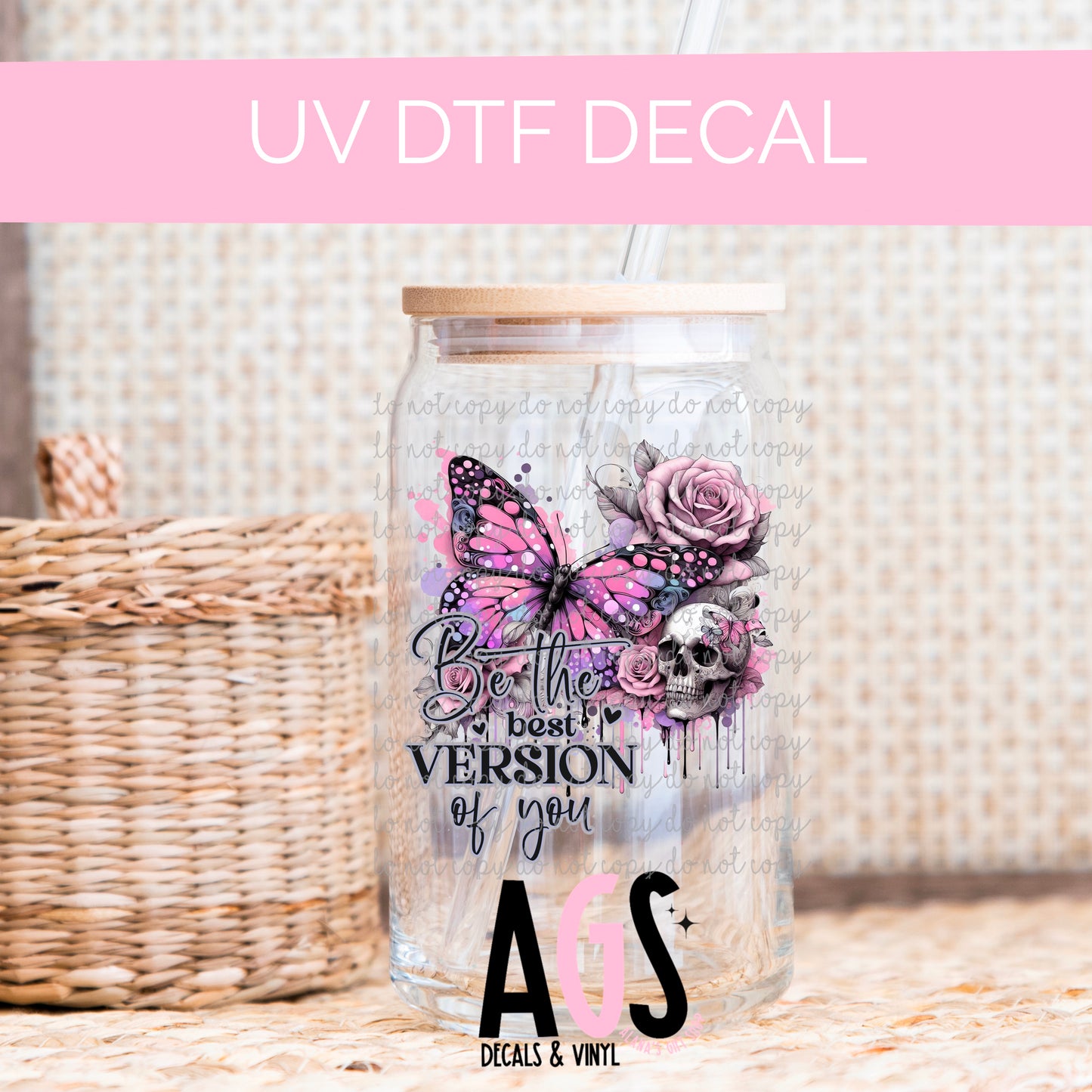 UV DTF DECAL- 041 Be The Best Version Of Yourself