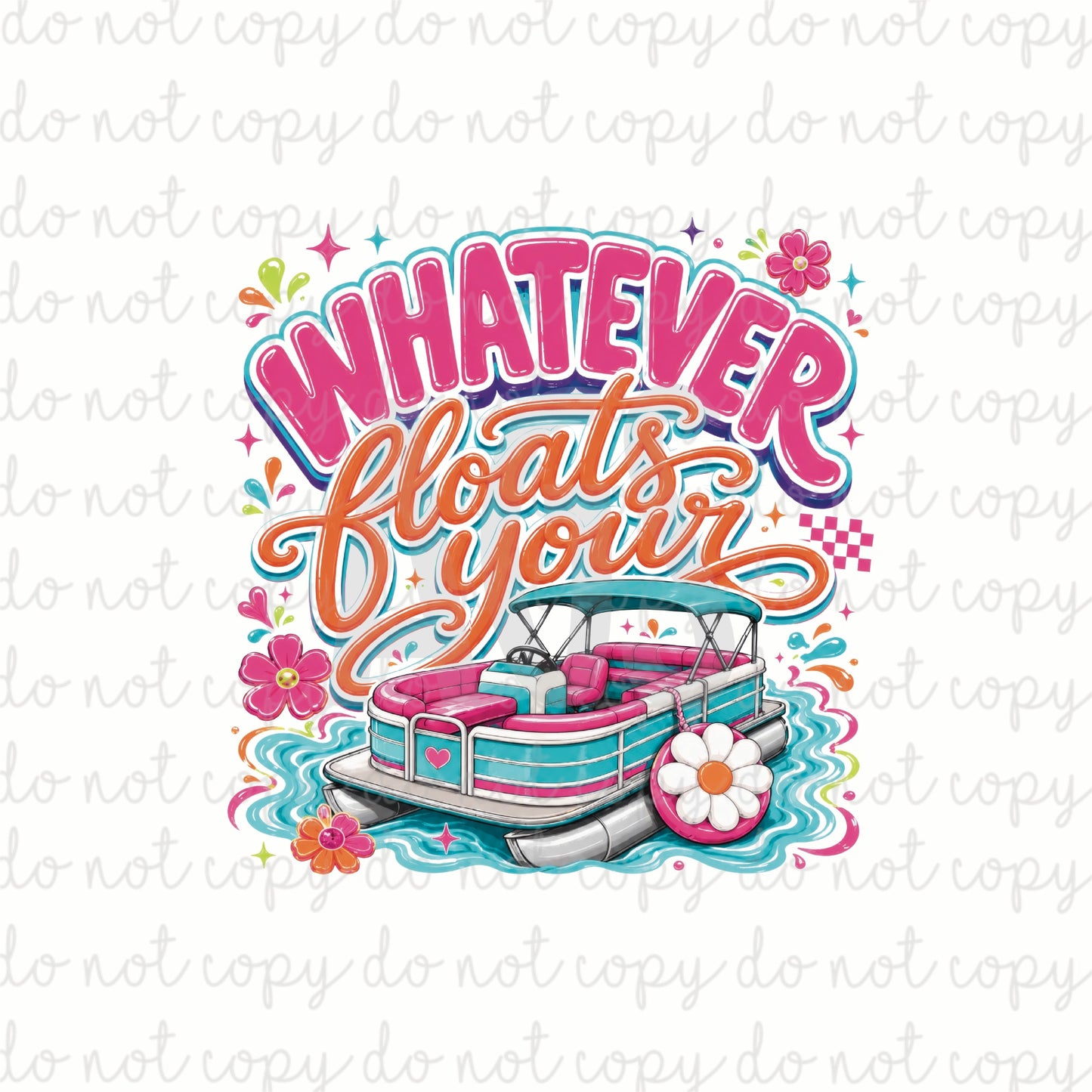 DECAL 203 Whatever Floats Your Boat