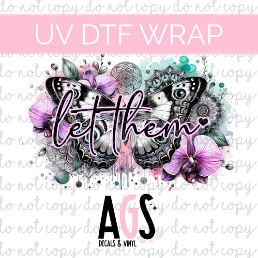 UV DTF WRAP 116 Let Them