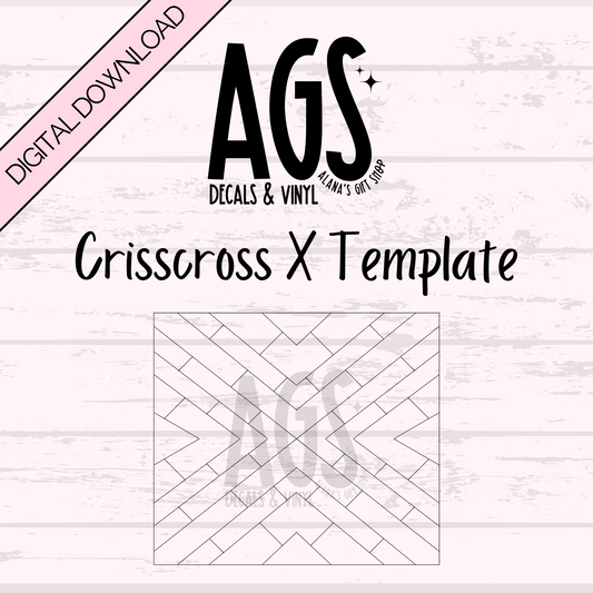 Crisscross X- Tumbler Template -Digital Download