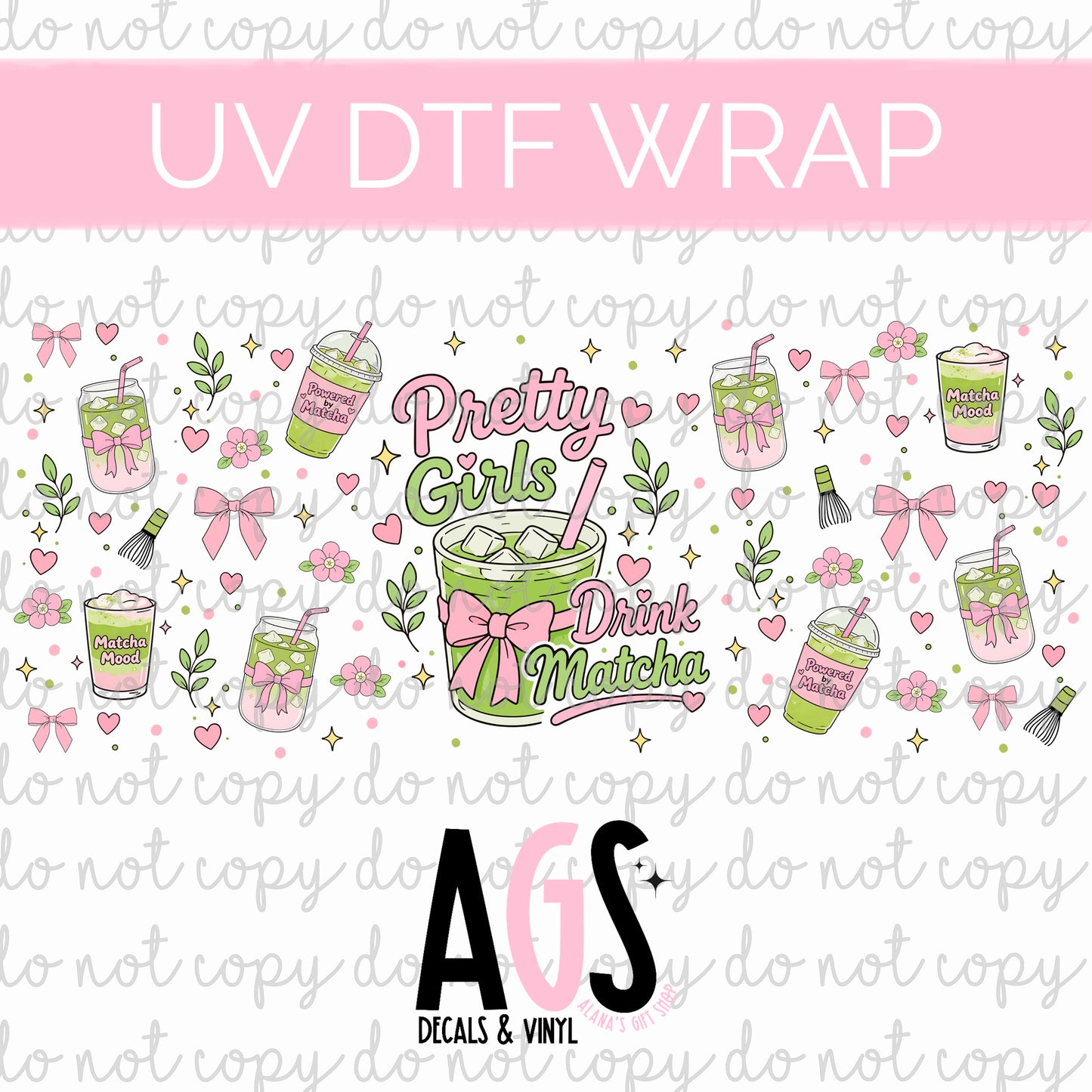 UV DTF WRAP 151 Pretty Girls Drink Matcha