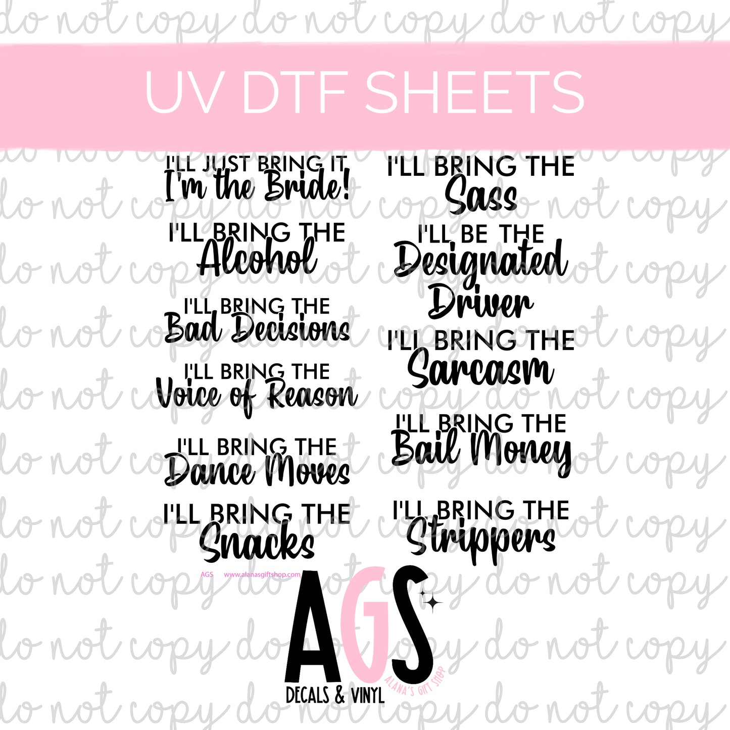UV DTF SHEET 093 I’ll Bring Bundle - Girls Trip