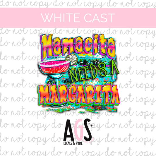 WC-247 Mamacita Needs A Margarita -Exclusive