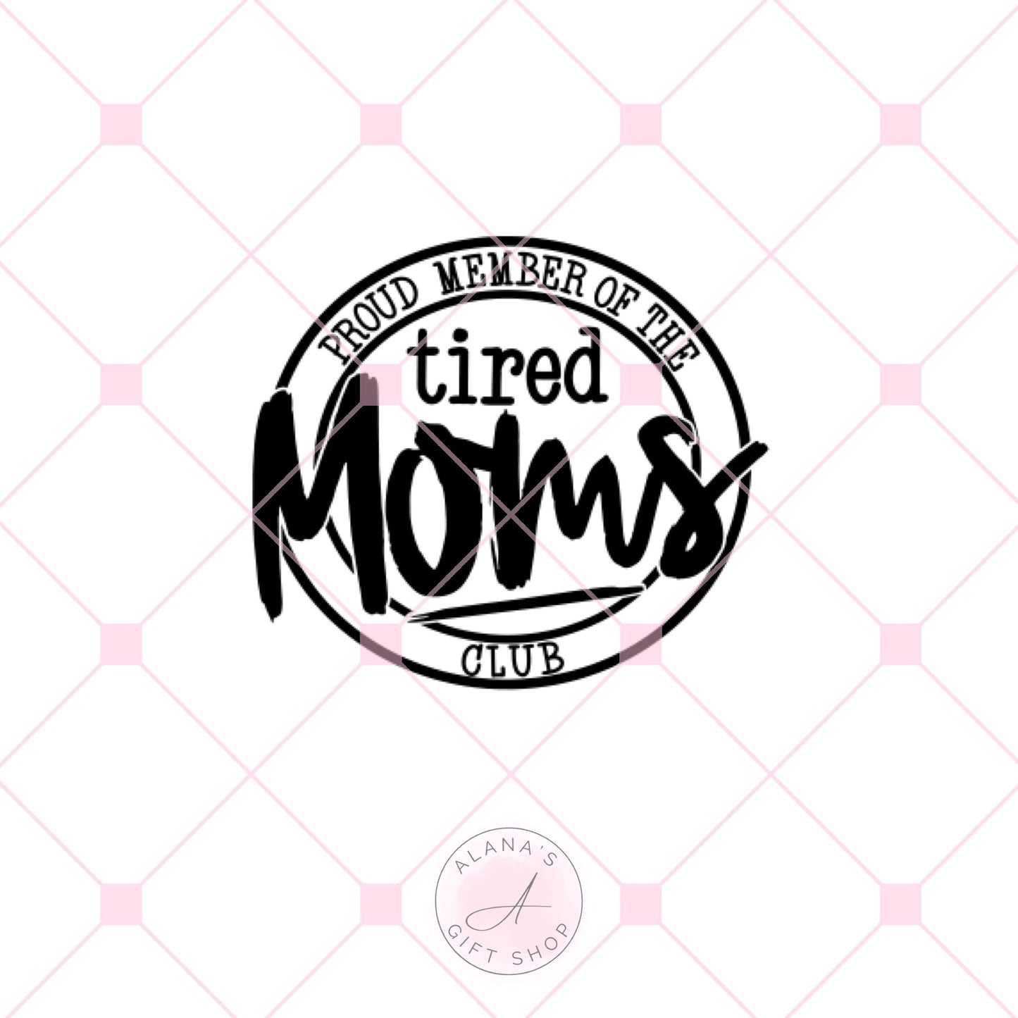 CC-130 Proud Member Of The Tired Moms Club