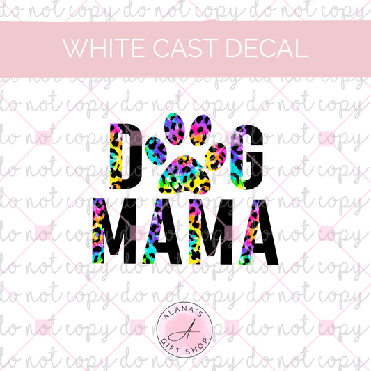 WC-015 Dog Mama Rainbow